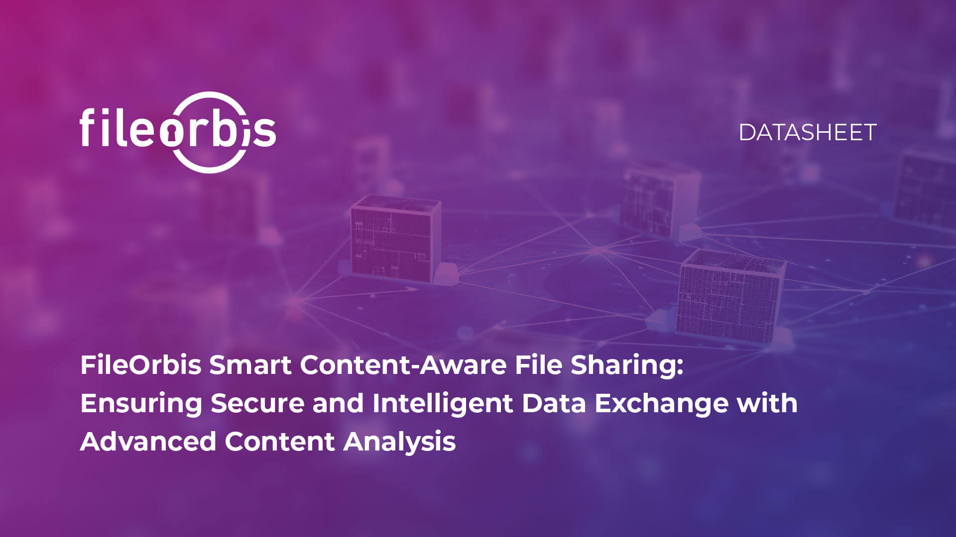 FileOrbis Smart Content-Aware File Sharing